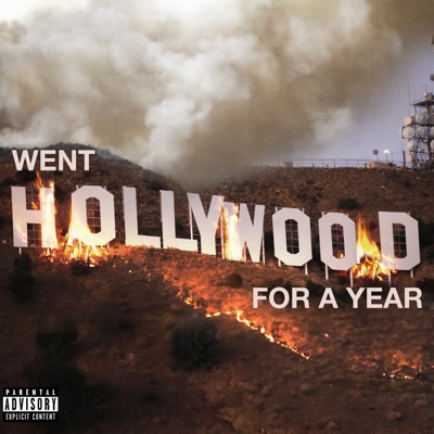 Went Hollywood For A Year - Single