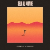 Seul au monde (feat. Soolking) - Single