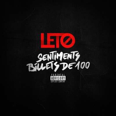 SENTIMENTS BILLETS DE 100 - Single