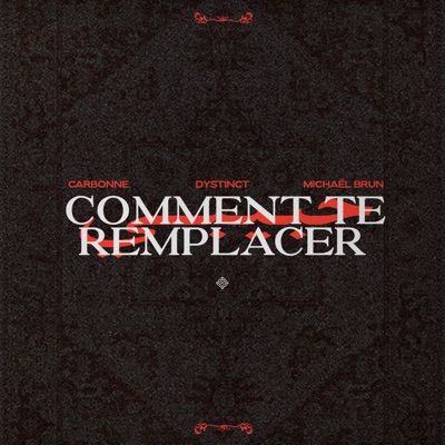 Comment te remplacer - Single