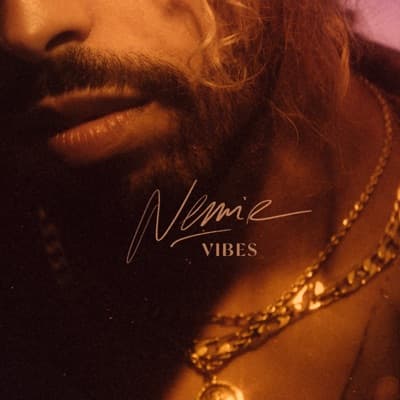 Vibes - Nemir feat. Kel P (Paroles)